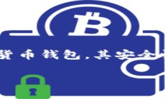 概述在数字货币的投资与交易中，许多