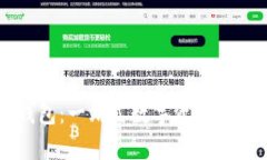 区块链小狐狸钱包：一站式数字资产管理工具的